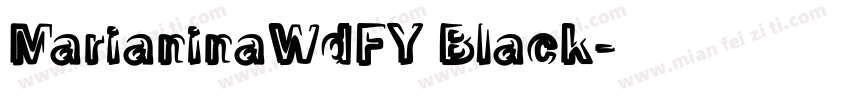 MarianinaWdFY Black字体转换